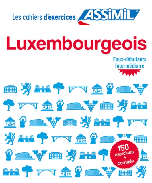 Cahier d'exercices LUXEMBOURGEOIS