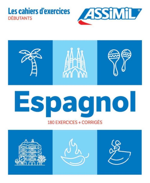 Cahier Exercices Espagnol Niveau Debutants