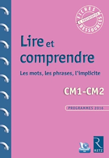 Lire et comprendre CM1-CM2