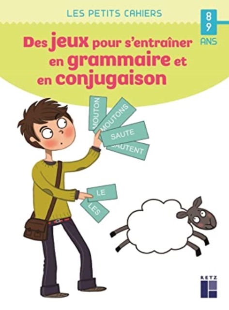 Des jeux pour s'entrainer en grammaire et en conjugaison