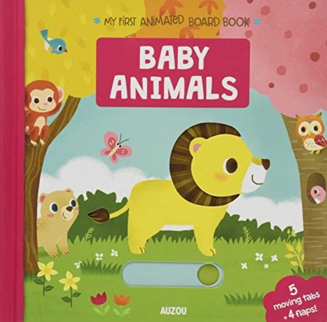 Baby Animals, My First Animated Board Book