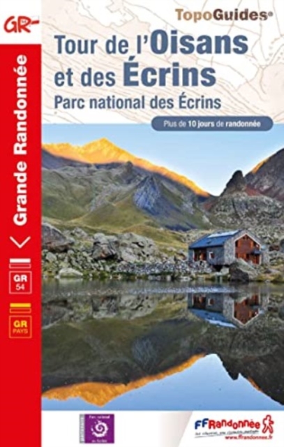 Tour de l'Oisans & des Ecrins - PN des Ecrins GR54