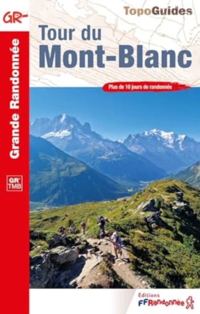 Tour du Mont-Blanc GR