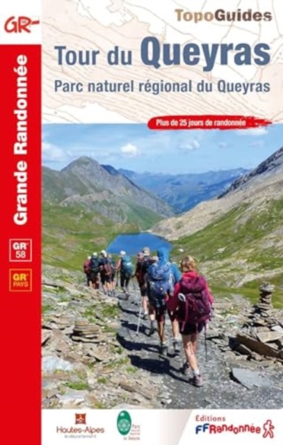 Tour du Queyras GR58 PNR + de 25 jours de randonnee