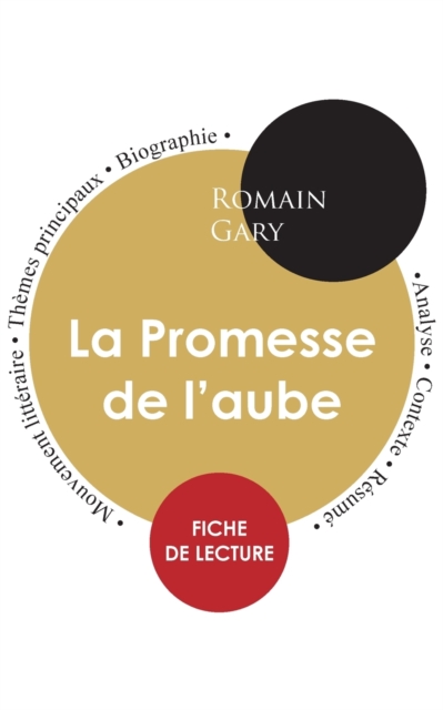 Fiche de lecture La Promesse de l'aube (Etude integrale)