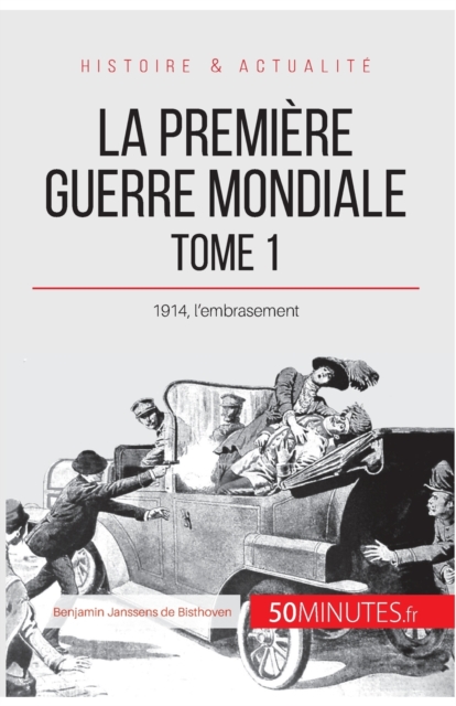 Premiere Guerre mondiale (Tome 1)