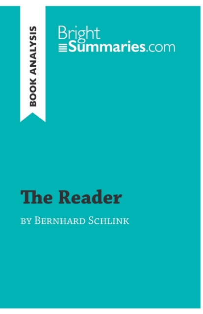 Reader by Bernhard Schlink (Book Analysis)