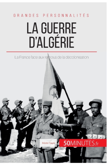 La guerre d'Algerie