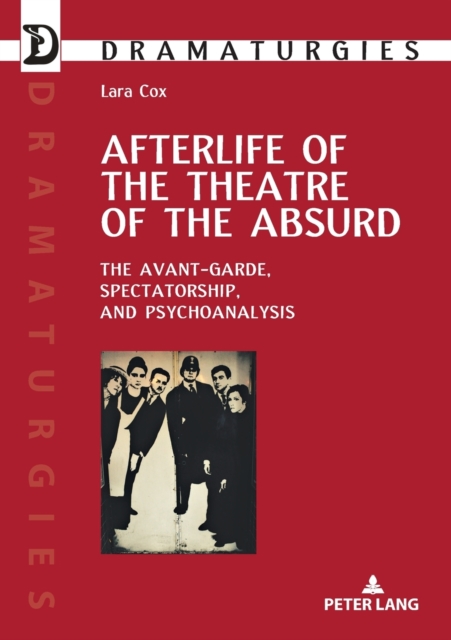 Afterlife of the Theatre of the Absurd