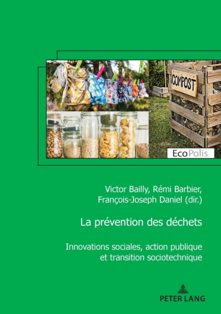 prevention des dechets; Innovations sociales, action publique et transition sociotechnique
