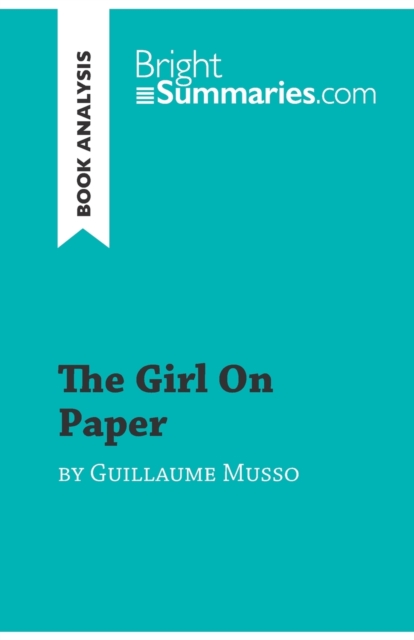 Girl on Paper by Guillaume Musso (Book Analysis)