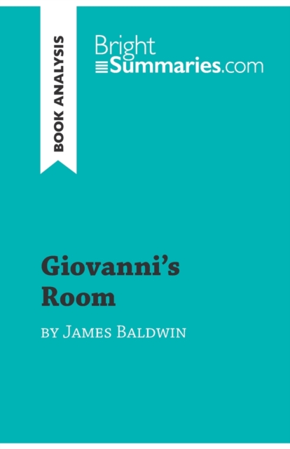 Giovanni's Room by James Baldwin (Book Analysis)