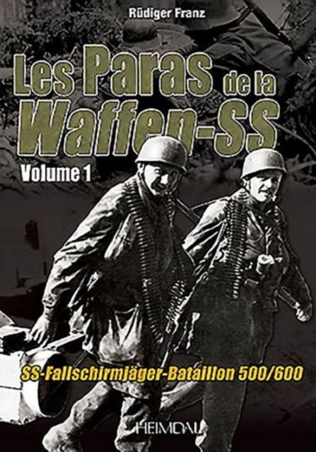 Les Paras De La Waffen-Ss