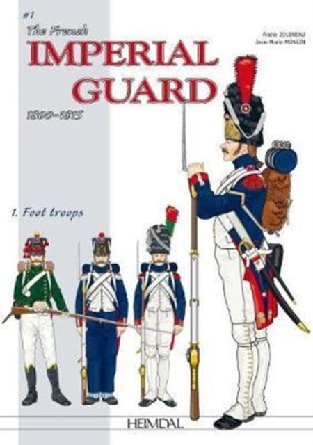French Imperial Guard Volume 1