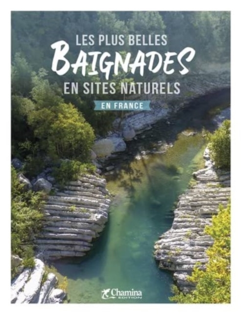 France plus belles baignades en sites naturels