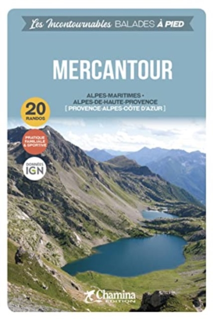 Mercantour a pied Provence Alpes