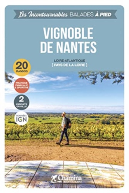 Nantes Vignoble balades a pied Loire-Atlantique