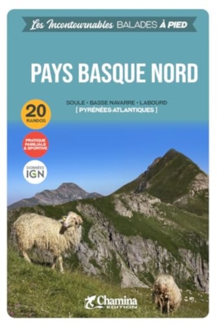 Pays basque nord a pied Soule-Basse Navarre-Labourd