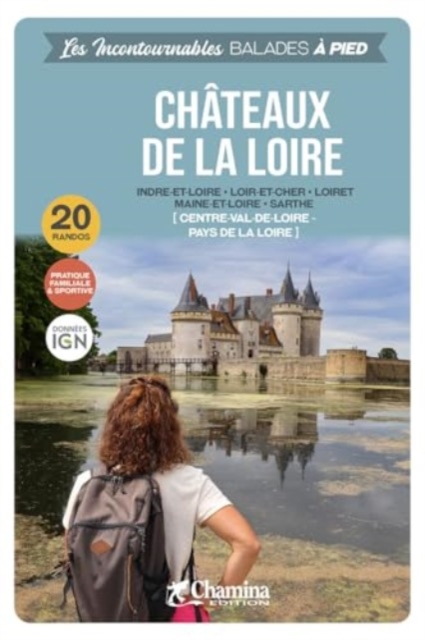 Loire - Chateaux de la Loire a pied 20 rando