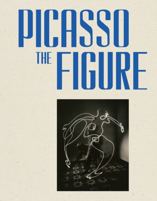 Picasso: The Figure