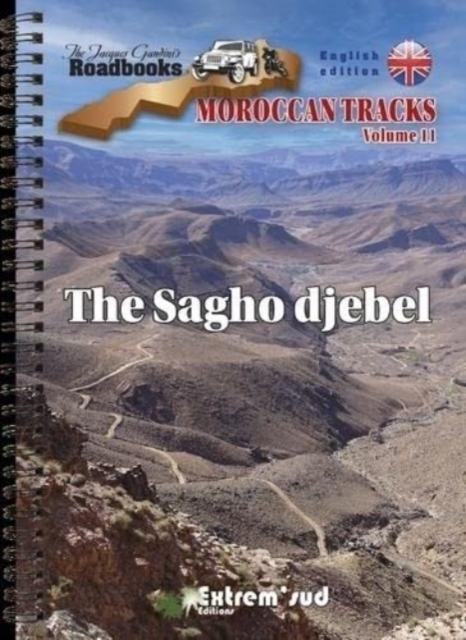 Moroccan tracks 11 The Sagho djebel