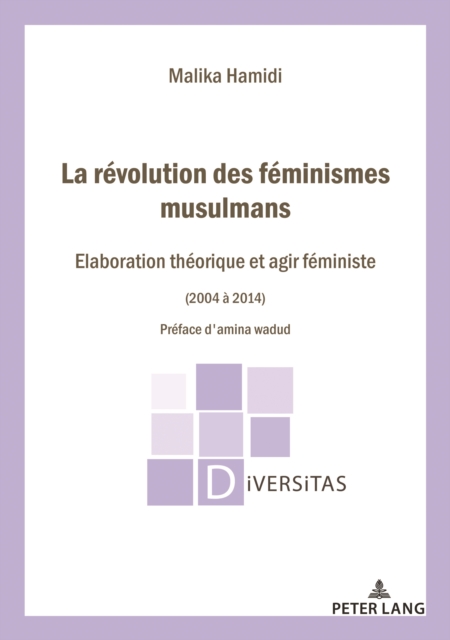 La Revolution des feminismes musulmans