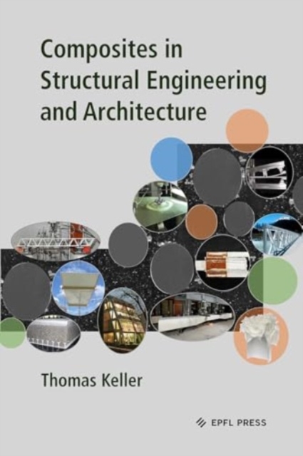 Composites in Structural Engineering and Architecture