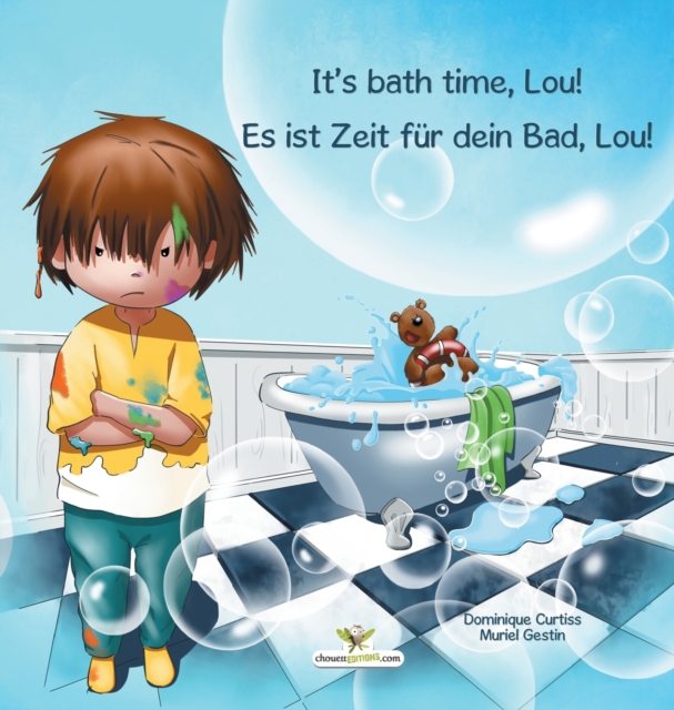 It's bath time, Lou! - Es ist Zeit fur dein Bad, Lou!