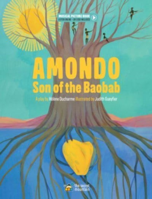 Amondo, Son of the Baobab