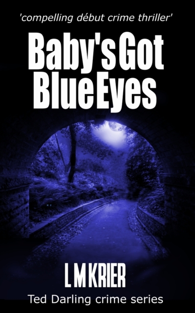 Baby's Got Blue Eyes