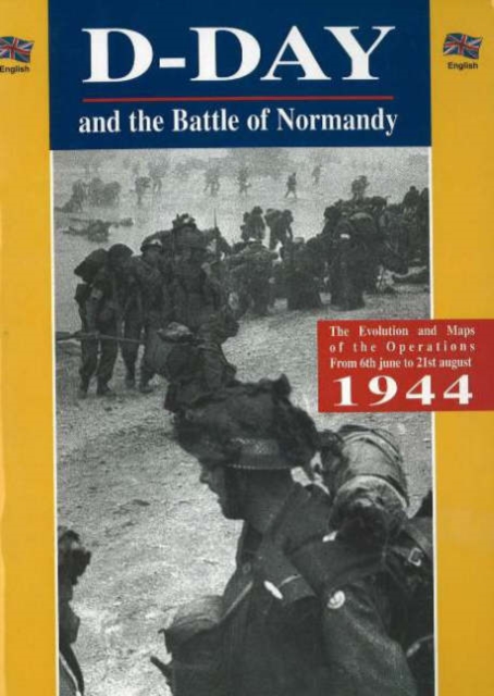 D-Day and the Battle of Normandy