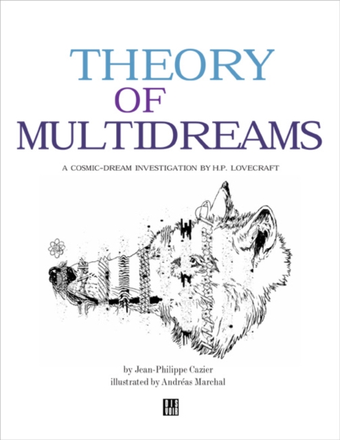 Theory of Multidream