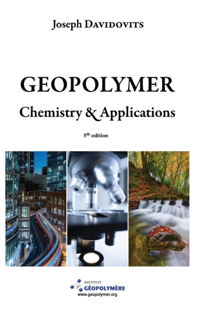 Geopolymer Chemistry and Applications, 5th Ed