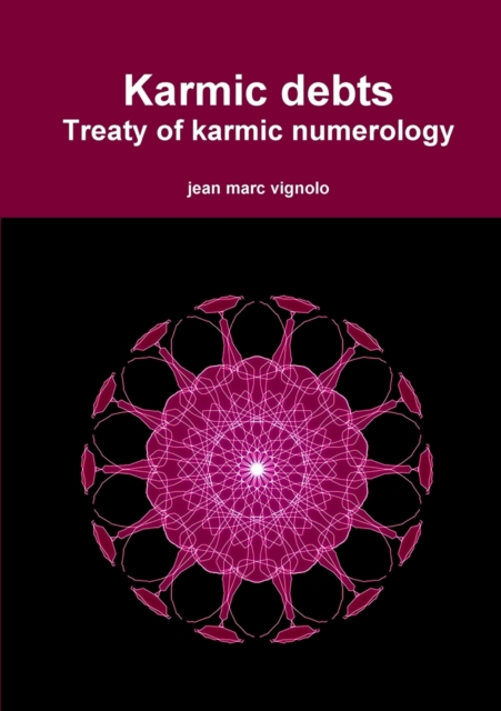 Karmic debts Treaty of karmic numerology