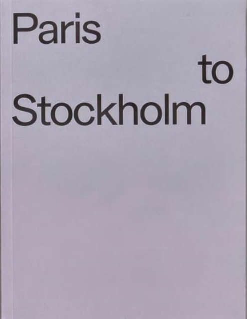 Paris to Stockholm