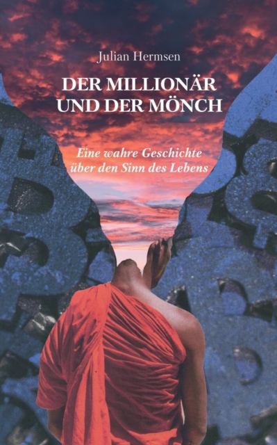 Millionar und der Moench