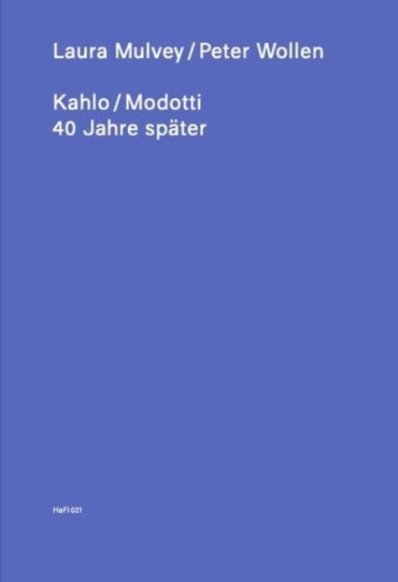Kahlo / Modotti – 40 Years later