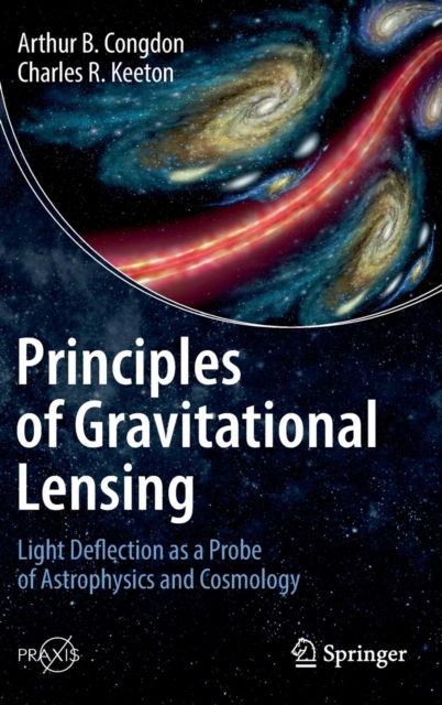 Principles of Gravitational Lensing