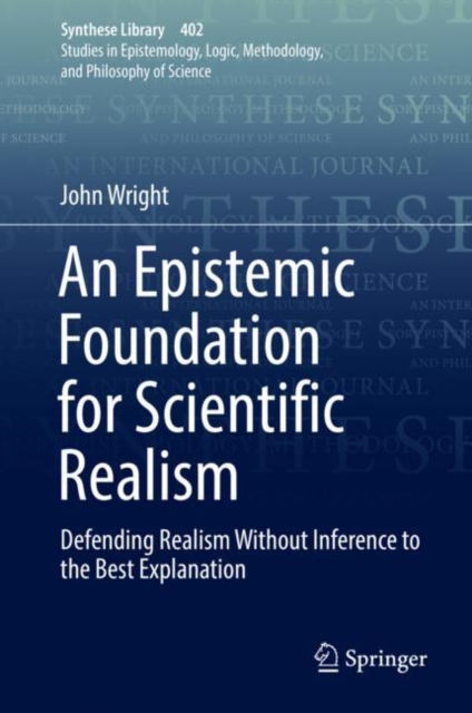 Epistemic Foundation for Scientific Realism