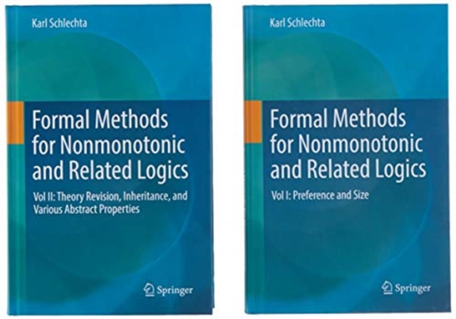 Formal Methods for Nonmonotonic and Related Logics Vol. I and Vol. II (Set)