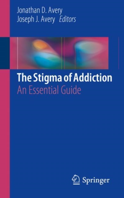 Stigma of Addiction