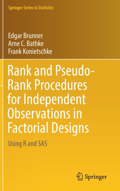 Rank and Pseudo-Rank Procedures for Independent Observations in Factorial Designs