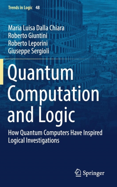 Quantum Computation and Logic