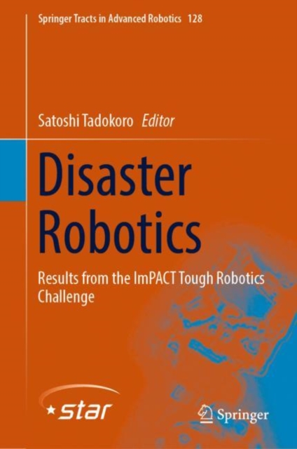 Disaster Robotics