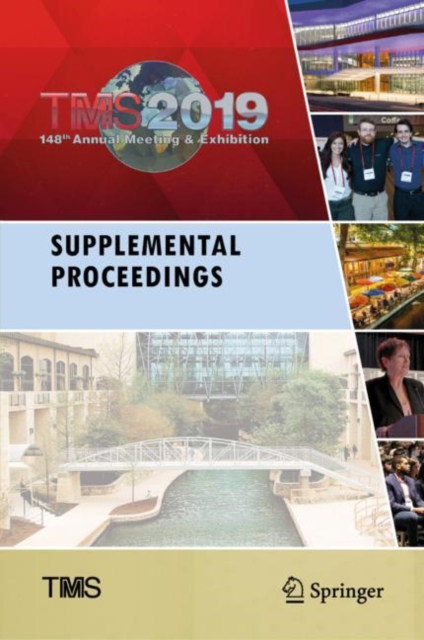 TMS 2019 148th Annual Meeting & Exhibition Supplemental Proceedings