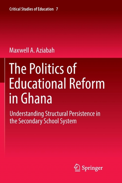 Politics of Educational Reform in Ghana