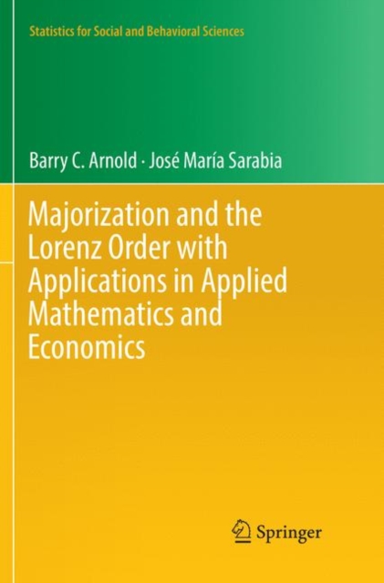 Majorization and the Lorenz Order with Applications in Applied Mathematics and Economics