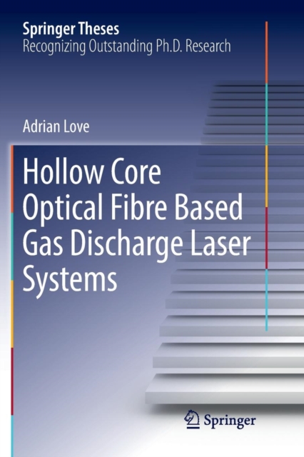 Hollow Core Optical Fibre Based Gas Discharge Laser Systems