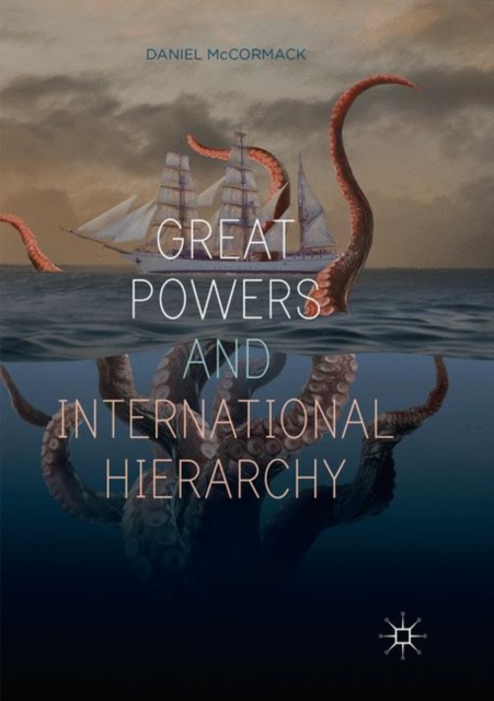 Great Powers and International Hierarchy