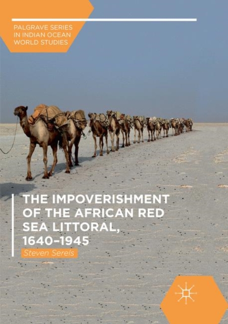 Impoverishment of the African Red Sea Littoral, 1640-1945